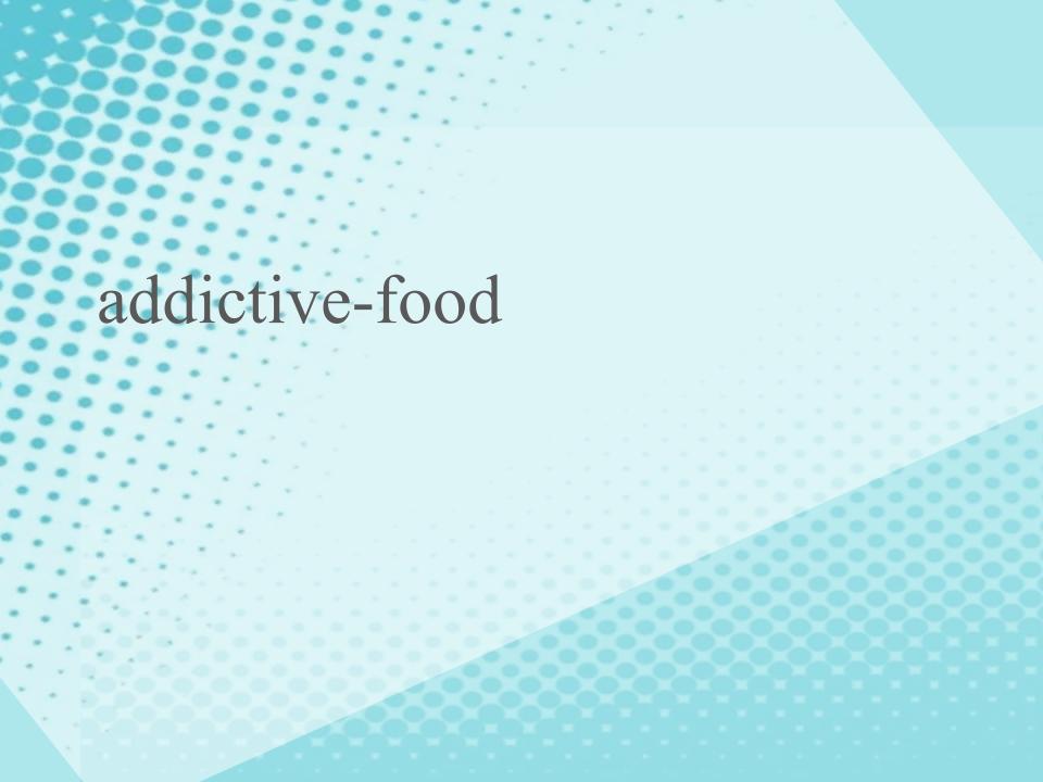 addictive-food addictive-food